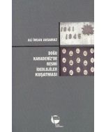 Doğu Karadeniz'de Resmi İdeolojiler Kuşatması