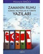 Zamanın Ruhu Küresel Politikalar ve Türkiye Yazıları