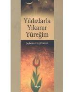 Yıldızlarla Yıkanır Yüreğim