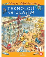 Dünyayı Öğreniyorum – Teknoloji ve Ulaşım