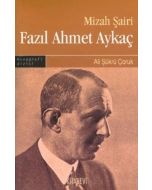 Mizah Şairi - Fazıl Ahmet Aykaç