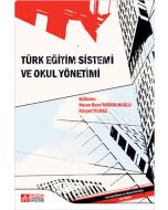 Türk Eğitim Sistemi ve Okul Yönetimi