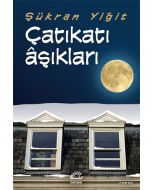 Çatıkatı Aşıkları