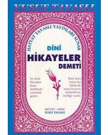 Dini Hikayeler Demeti (Hanımlara)