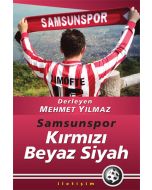Kırmızı Beyaz Siyah - Samsunspor