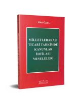 Milletlerarası Ticari Tahkimde Kanunlar İhtilafı Meseleleri