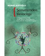 Şematizmden Yaratıcılığa