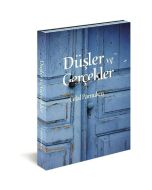 Düşler ve Gerçekler