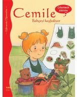Cemile Bahçeyi Keşfediyor