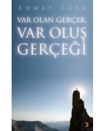 Var Olan Gerçek Var Oluş Gerçeği