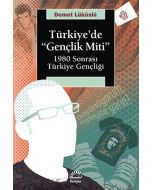 Türkiye’de Gençlik Miti