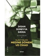 İslami Tebliğin Medine Dönemi ve Cihad