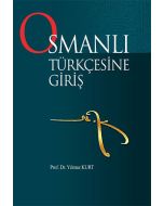 Osmanlı Türkçesine Giriş
