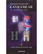 Ahmed Hulusi’de Kavramlar H-2