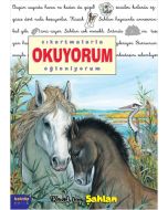 Çıkartmalarla Okuyorum Eğleniyorum- Küçük Tay Şahlan