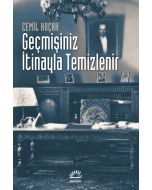 Geçmişiniz İtinayla Temizlenir