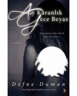 Ay Karanlık Gece Beyaz