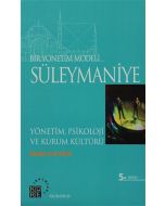 Bir Yönetim Modeli: Süleymaniye