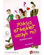 Yoksa Erkekler Uzaylı mı?