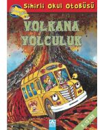 Sihirli Okul Otobüsü - Volkana Yolculuk