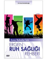 Anne-Babalar İçin Ergen Ruh Sağlığı Rehberi