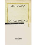 Kafkas Tutsağı (Ciltli)