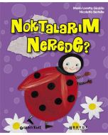 Noktalarım Nerede? (Ciltli)