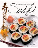 Japon Mutfak Sanatı Sushi & Sashimi