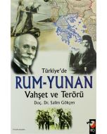 Türkiye'de Rum-Yunan Vahşet ve Terörü