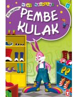 Pembe Kulak - Söz Dinlemek