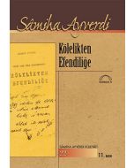 Kölelikten Efendiliğe
