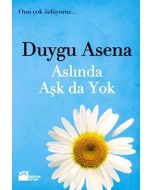 Aslında Aşk da Yok
