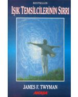 Işık Temsilcilerinin Sırrı