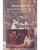 Düşmüş Ocağa Yanıyor
