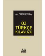 Öz Türkçe Kılavuzu