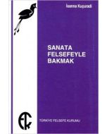 Sanata Felsefeyle Bakmak