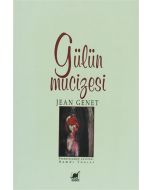 Gülün Mucizesi