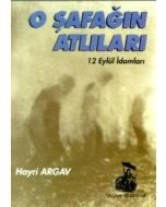 O Şafağın Atlıları