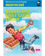 Bulutlara Simit Satan Çocuk