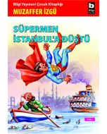Süpermen İstanbul'a Düştü