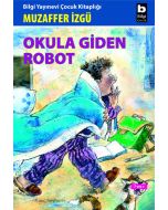 Okula Giden Robot