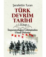 Türk Devrim Tarihi / 1. Kitap