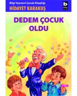 Dedem Çocuk Oldu