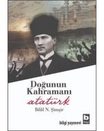 Doğunun Kahramanı Atatürk