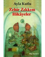 Zehir Zıkkım Hikayeler