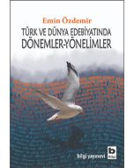 Türk ve Dünya Edebiyatında Dönemler-Yönelimler