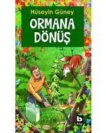 Ormana Dönüş