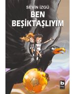 Ben Beşiktaşlıyım