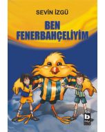 Ben Fenerbahçeliyim