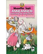 Anneannem Hayvanlar Arasında